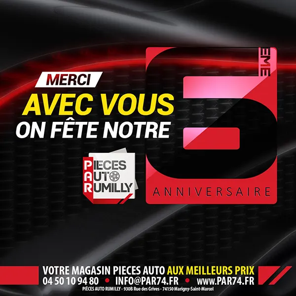 6ème anniversaire PIECES AUTO RUMILLY